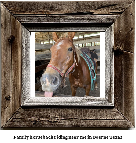 family horseback riding near me in Boerne, Texas